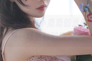 高清美图：Shika小鹿鹿的透明姿态，像是一场隐秘的博弈。